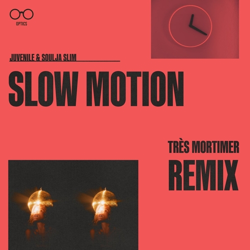 Très Mortimer - SLOW MOTION [OPTICS6]